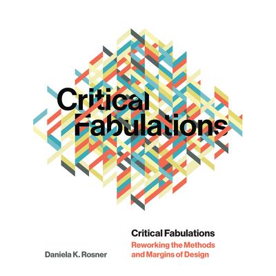 Critical Fabulations