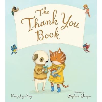 The Thank You Book (Padded Board Book)