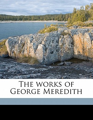 The Works of George Meredith Volume 16
