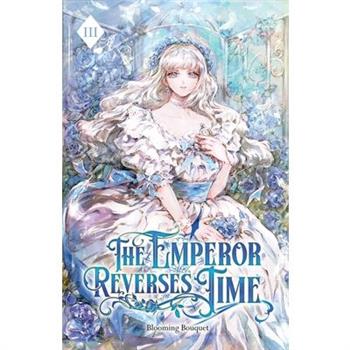 The Emperor Reverses Time