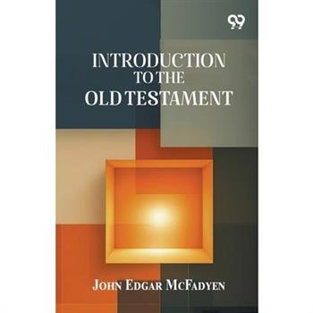 Introduction to the Old Testament