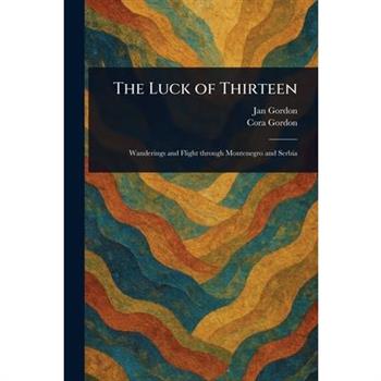 The Luck of Thirteen