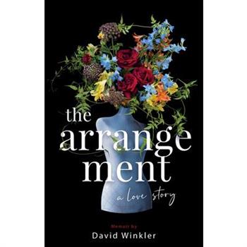 The Arrangement: A Love Story
