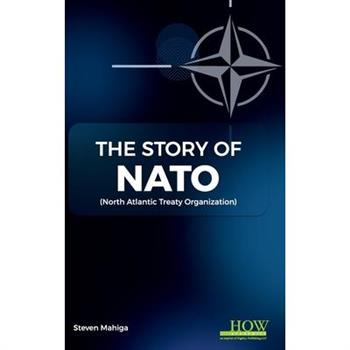 The Story of NATO