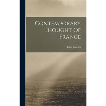 Contemporary Thought Of France