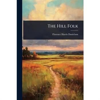 The Hill Folk