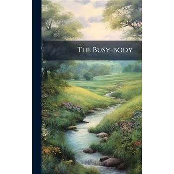 The Busy-body