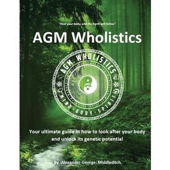 AGM Wholistics