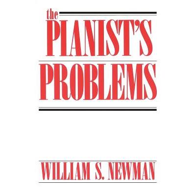 The Pianist’s Problems