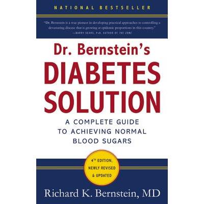 Dr. Bernstein's Diabetes Solution