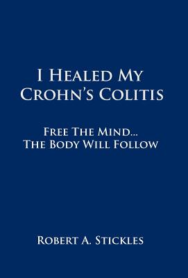 I Healed My Crohn's Colitis