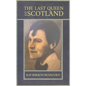 The Last Queen of Scotland