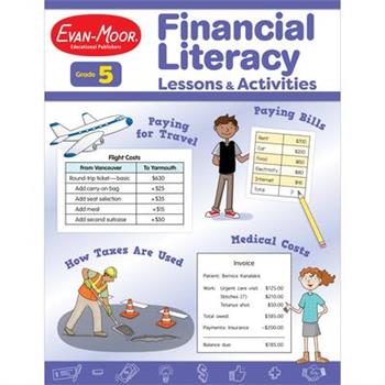 Financial Literacy Lessons and Activities, Grade 5 - Teacher Resource