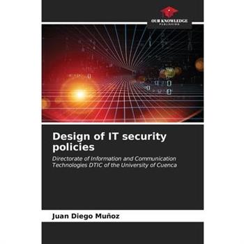 Design of IT security policies