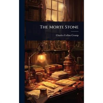 The Morte Stone