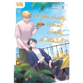 Do You Really Want Only a Meal?, Volume 1