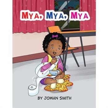 Mya, Mya, Mya