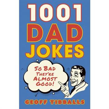 1001 Dad Jokes