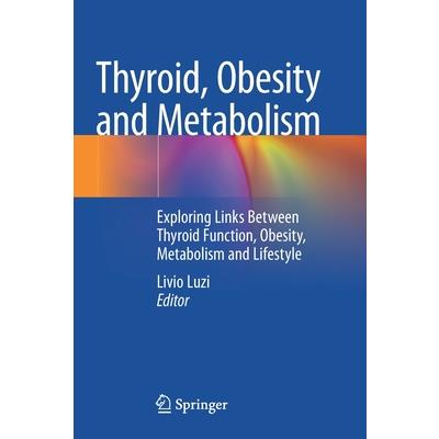 Thyroid, Obesity and Metabolism