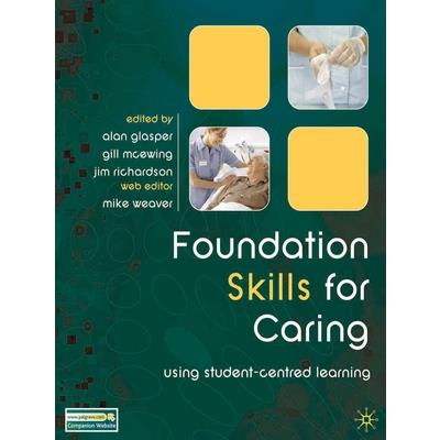 Foundation Skills for Caring
