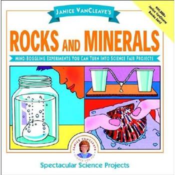 Janice Vancleave's Rocks and Minerals