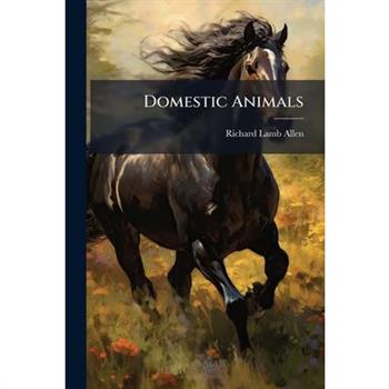 Domestic Animals