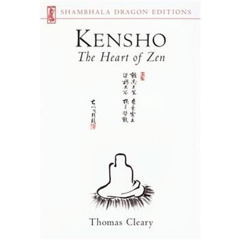 Kensho: The Heart of Zen