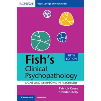Fish's Clinical Psychopathology