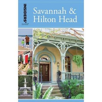Insiders’ Guide to Savannah & Hilton Head