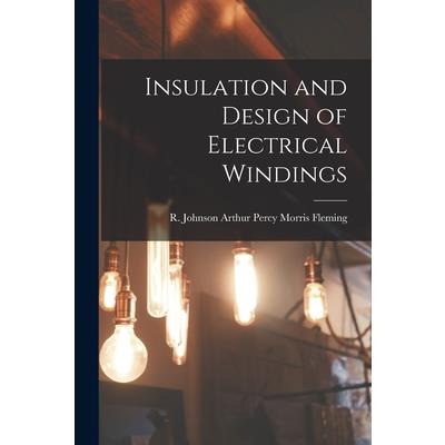 Insulation and Design of Electrical Windings