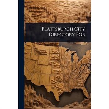 Plattsburgh City Directory For