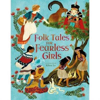 Folk Tales for Fearless Girls
