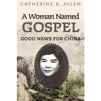 A Woman Named Gospel