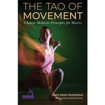 The Tao of Movement