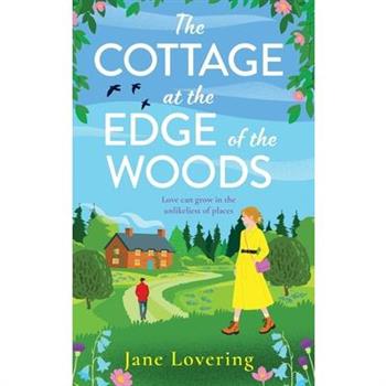 The Cottage at the Edge of the Woods