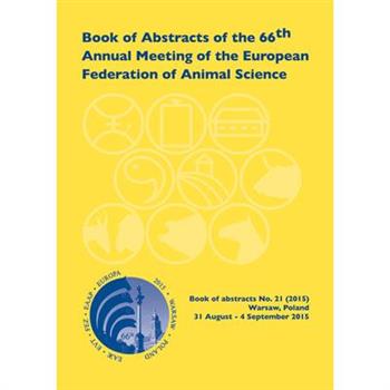 Book of Abstracts of the 66th Annual Meeting of the European Association for Animal Produc
