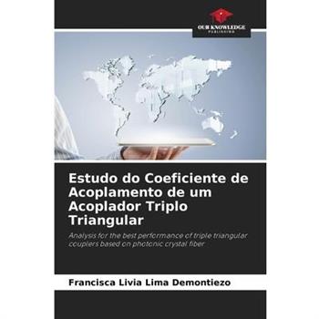 Estudo do Coeficiente de Acoplamento de um Acoplador Triplo Triangular