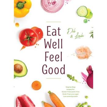 Eat Well Feel Good