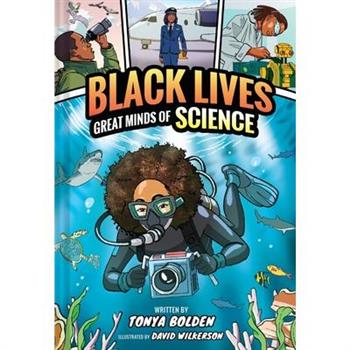 Great Minds of Science (Black Lives #1)