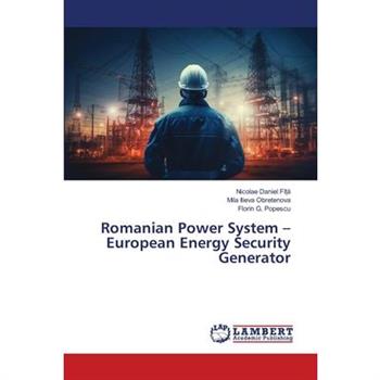 Romanian Power System - European Energy Security Generator