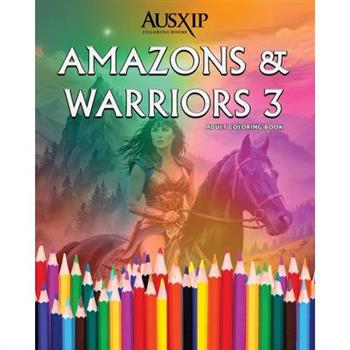 Amazons & Warriors 3