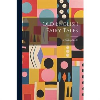 Old English Fairy Tales