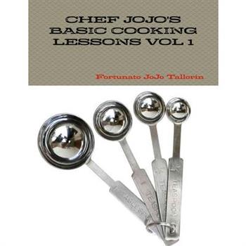 Chef Jojo's Basic Cooking Lessons Vol 1