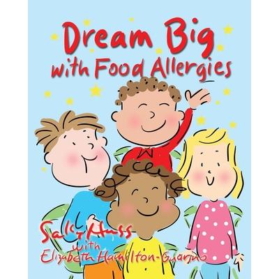 Dream Big with Food Allergies