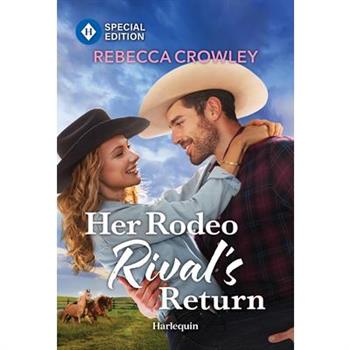 Her Rodeo Rival's Return