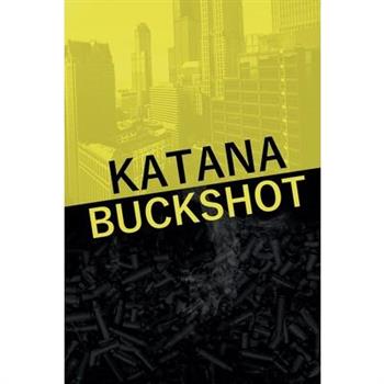 Katana Buckshot