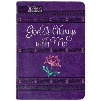 God Is Always with Me