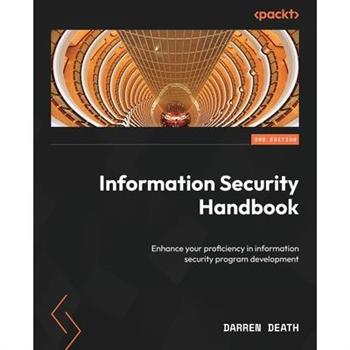 Information Security Handbook - Second Edition