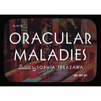 Oracular Maladies