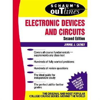 Schaum’s Outline of Electronic Devices and Circuits, Second Edition